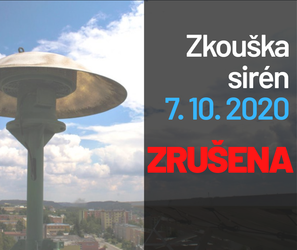 Zkouška sirén zrušena 7.10.2020